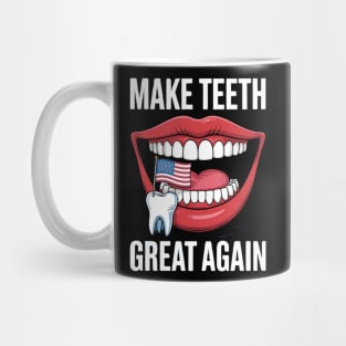 Making Teeth Great Again 4th Of July America USA Mug